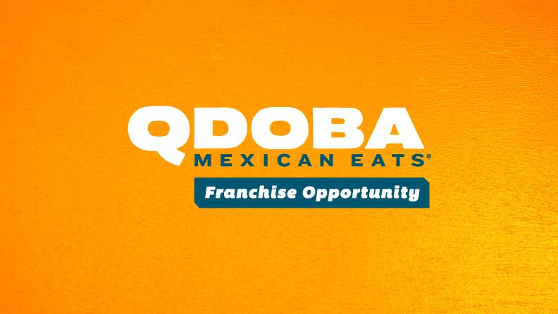 Qdoba Mexican Eats, Franchise Opportunity graphic